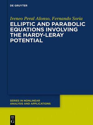 cover image of Elliptic and Parabolic Equations Involving the Hardy-Leray Potential
